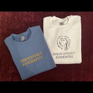 Sweatshirt (brand new) with company logo, Ferociously Powerful